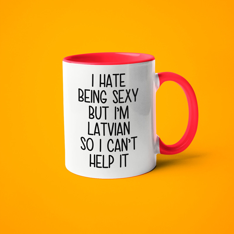 I'm Latvian I Can't Help It Mug, Funny Gift For Latvian, Latvian Friend Gift, Latvian Wife Gift, Latvian Husband Gift, Funny Latvian Mug.jpg