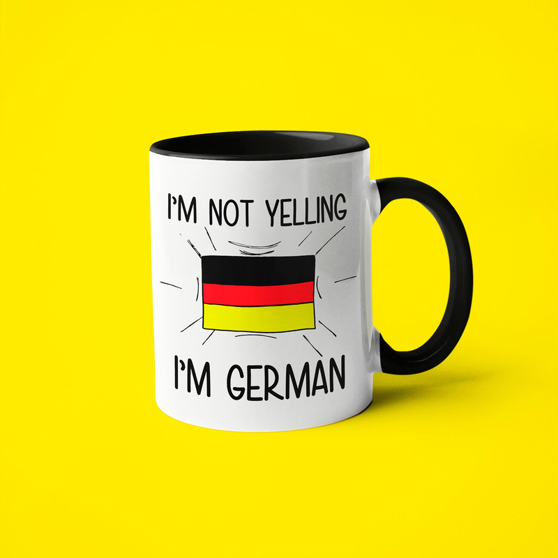 I'm Not Yelling I'm German Mug, German Gift Idea, Gift For German, German Gift, German Mom Gift, German Dad Gift, Funny German Mug.jpg