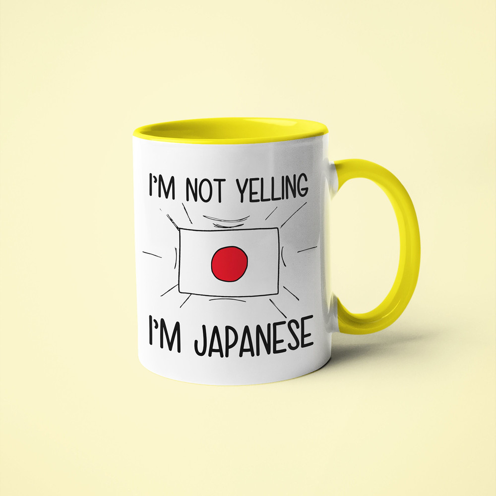 I'm Not Yelling I'm Japanese Mug, Japanese Gift Idea, Gift For Japanese, Japanese Gift, Japanese Mom Gift, Japanese Dad Gift.jpg