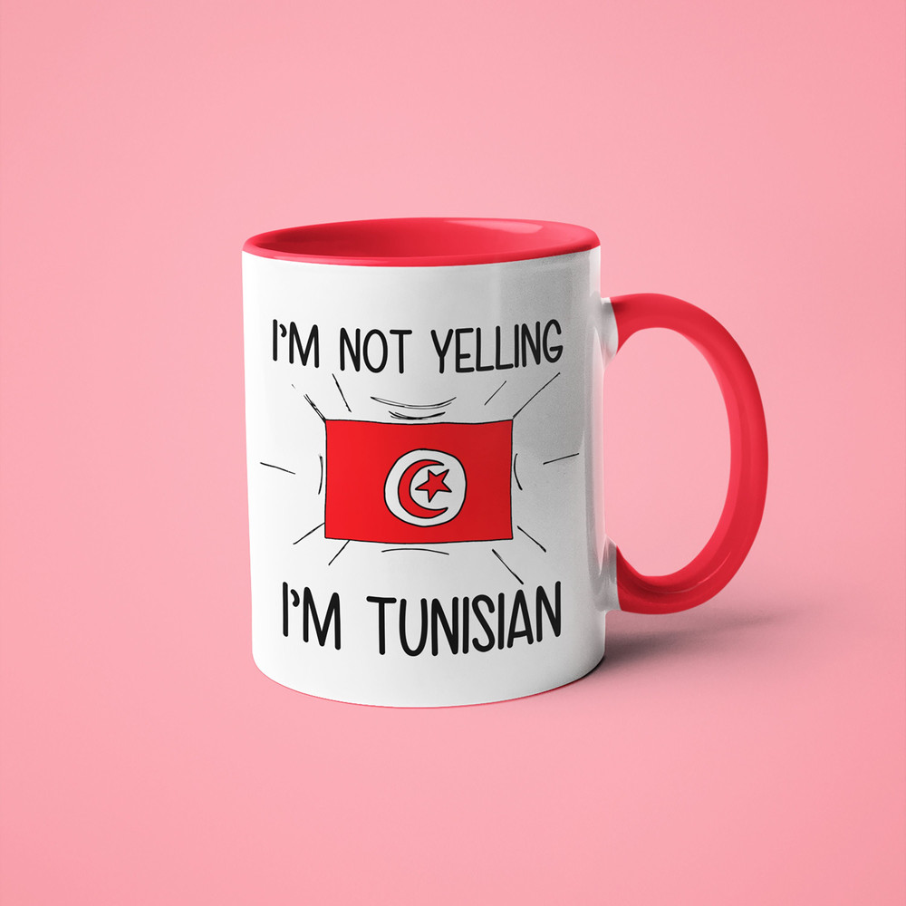 I'm Not Yelling I'm Tunisian Mug, Tunisian Gift Idea, Gift For Tunisian, Tunisian Mom Gift, Tunisian Dad Gift, Tunisian Flag Mug.jpg