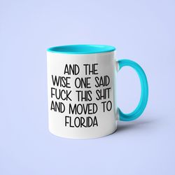 moving to florida mug, funny florida gift, moving away gift, long distance mug, friend moving gift, going away gift, fun