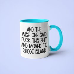 moving to rhode island mug, funny rhode island gift, moving away gift, long distance mug, friend moving gift, going away
