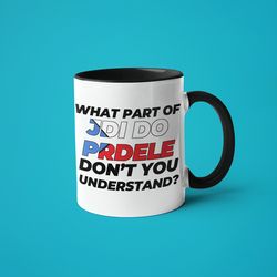 what part of don t you understand czech mug, gift for czech, czech gift, czech gift ideas, czech swearing mug