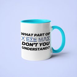 what part of don t you understand greek mug, gift for greek, greek gift, greek gift ideas, greek swearing mug, funny gif