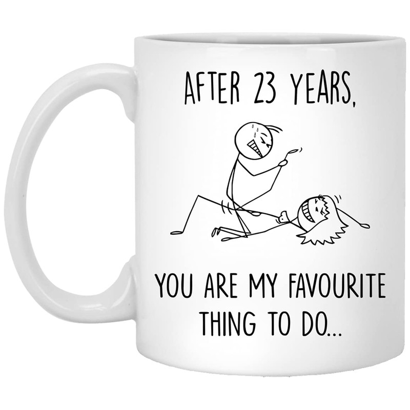 23 Year Anniversary Mug For Him And Her, 23Rd Wedding Anniversary Mug For Husband And Wife, 23Rd Year Dating Anniversary Cup, You're My Favorite Thing To Do Mug