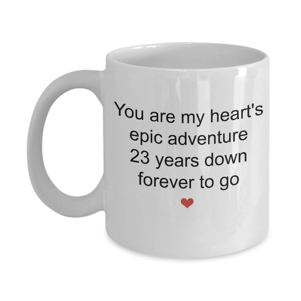 23Rd Anniversary Mug For Him Or Her - You Are My Heart's Epic Adventure, Wedding Anniversary Coffee Cup Ideas For Husband Wife, 11 Oz - Bluefink.jpg