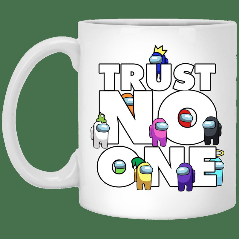 Among Us Trust No One Mug Gifts for Friends, Gifts for Valentine Day, Coulpe Gifts - Bluefink.jpg