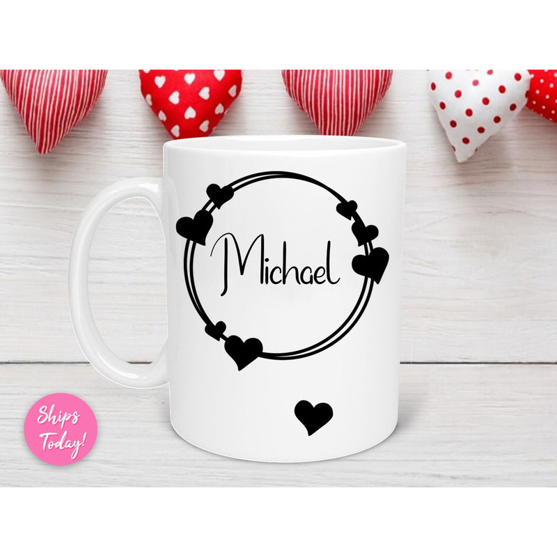 Custom Name Valentine Day Mug, Lover Mug, Name Mug, Personalized Mug, Valentines Day Mug, Gift For Husband, Romantic Gift - Bluefink.jpg