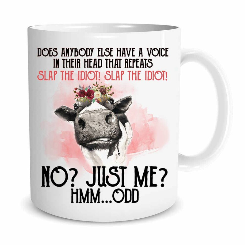 Does Anybody Else Have A Voice In Their Head That Repeat Mug, Gift For Cow Lover, Farmer, Friends, Family On Birthday, Christmas - Bluefink.jpg