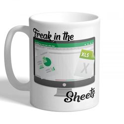 excel spreadsheet expert mug - freak in the sheets - perfect gift for data geeks