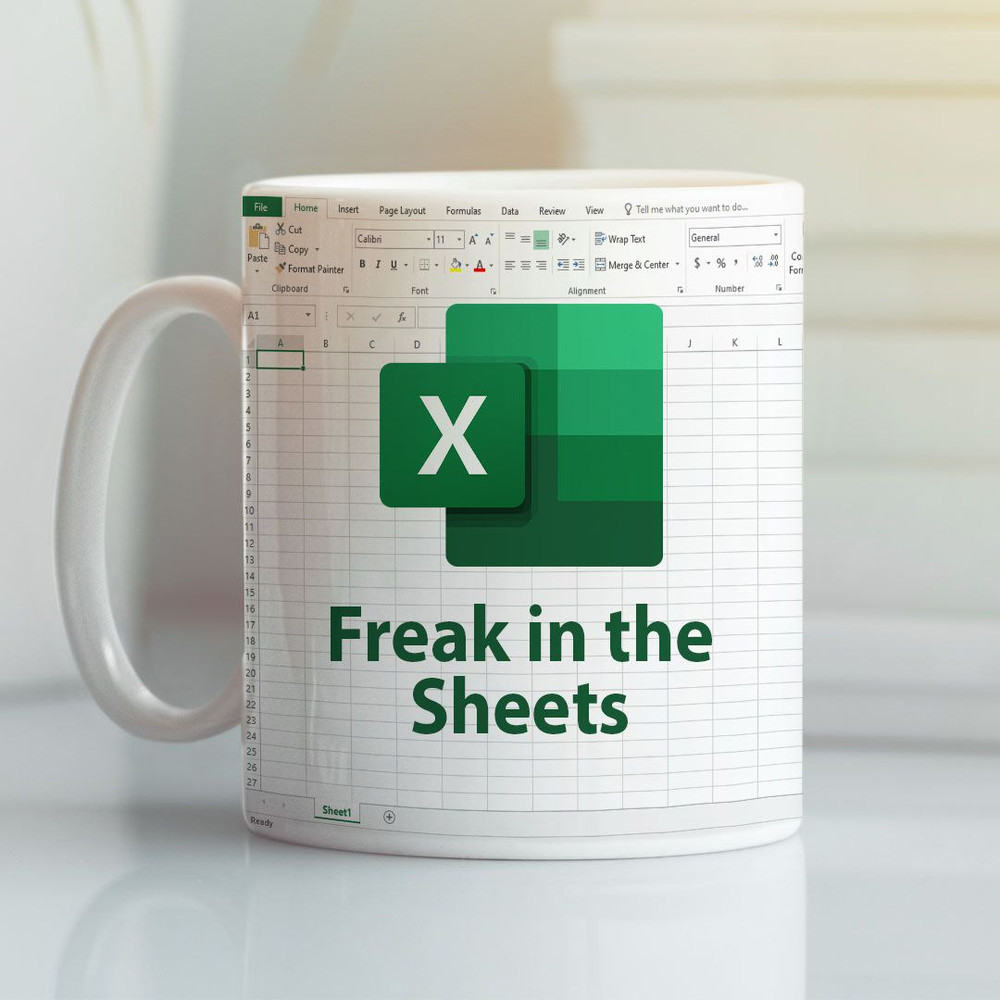 Freak In The Excel Sheets Mug Funny Excel Mug - Bluefink.jpg