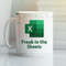 Freak In The Excel Sheets Mug Funny Excel Mug - Bluefink.jpg