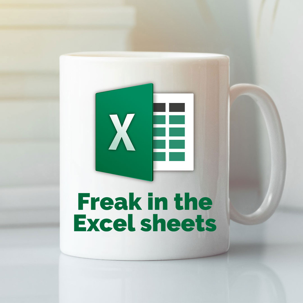 Freak In The Sheets Excel Mug Accountant Coffee Cup - Bluefink.jpg