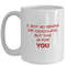 Funny Coffee Mug, I Got No Bears Or Chocolate Mug, Coffee Mug - Bluefink.jpg