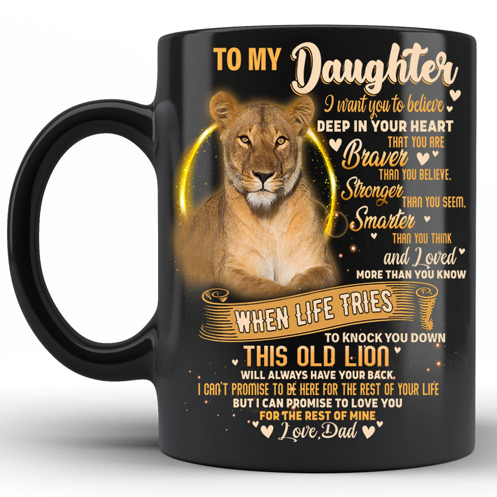 Gift To My Daughter From Dad Never Forget That I Love You Coffee Mug 15Oz Black - Bluefink.jpg