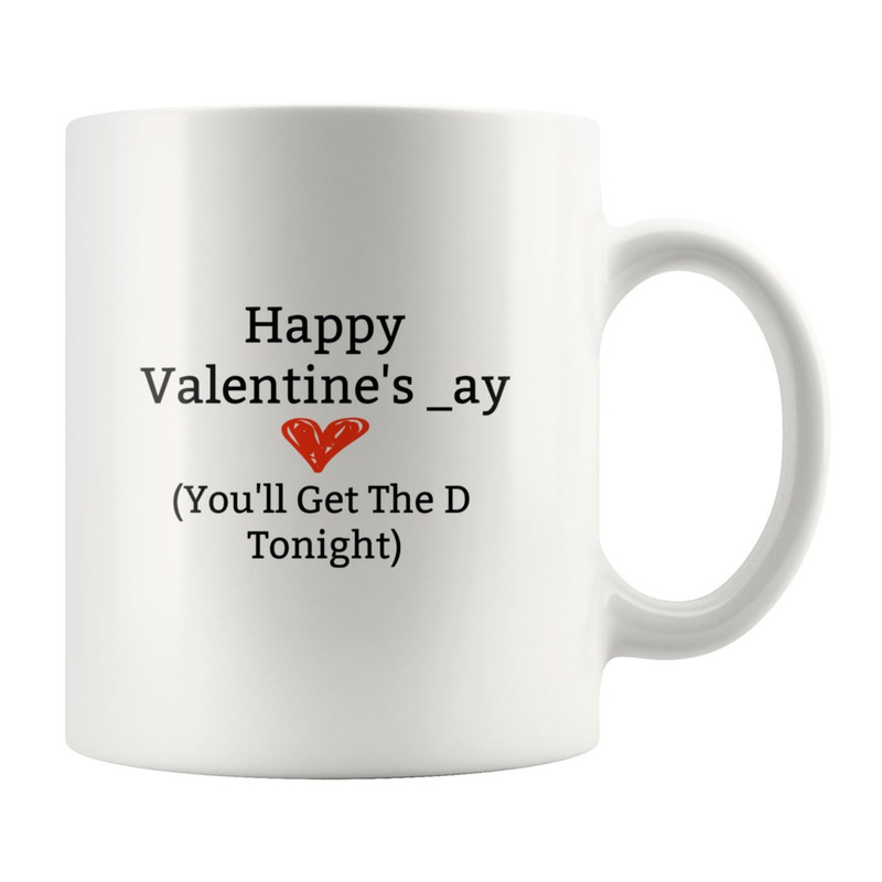 Happy Valentines Day, Mug Funny Valentines, Valentines Coffee Mug Gift, Couple Mug - Bluefink.jpg