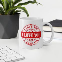 heart mug with quote i love you, personalized mug, cup of love for you mug, sending love gift, friendship mug, gift for