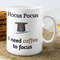Hocus Pocus I Need Coffee Love Coffee Mug Gifts for Lover - Bluefink.jpg