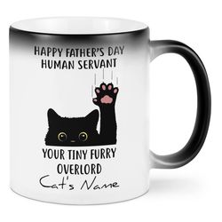 love sunshine personalized funny black cat mug happy father s day human servant your tiny furry overlord gifts for lover