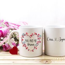 love you mug, be my valentine mug, coffee mug, gift for her or him, coffee lover gift
