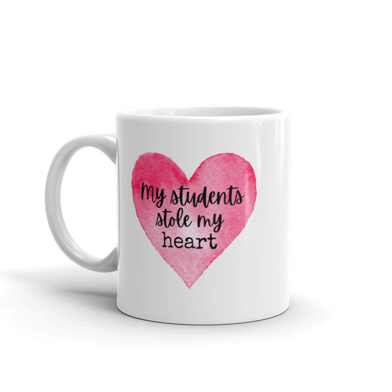 My Students Stole My Heart Mug, Teacher Gift, Teacher Appreciation, Valentine's Day Gift For Teachers, Valentine Mug - Bluefink.jpg