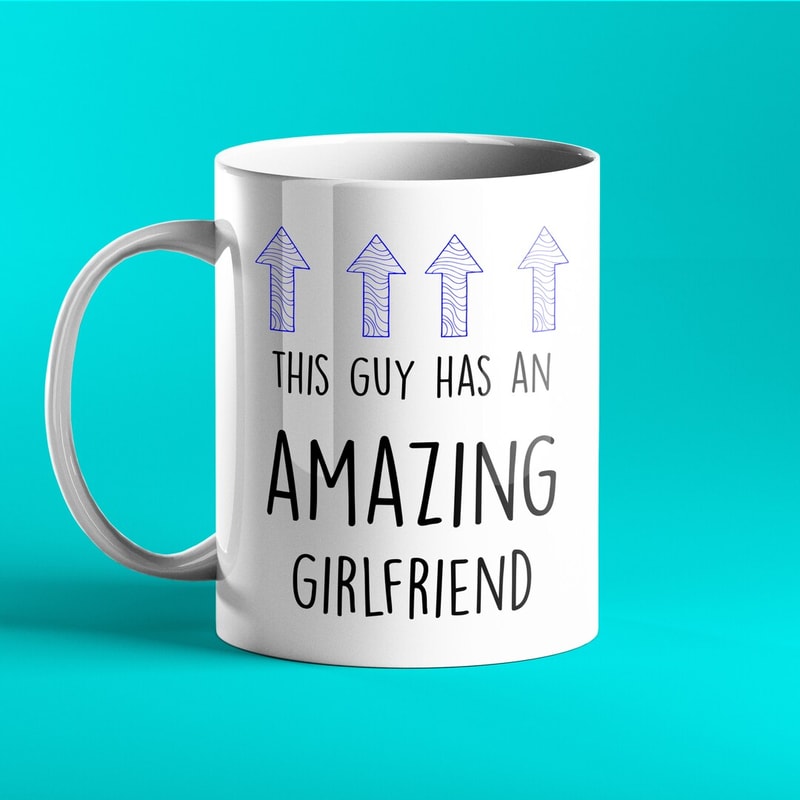 This Guy Has An Amazing Girlfriend Valentines Day Gift For Boyfriend, Funny Valentines Day Gift For Him - Bluefink.jpg