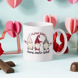valentine gnome mug, valentines mug, valentines gift, gift for him, valentines day gift, anniversary gift, gnome gift