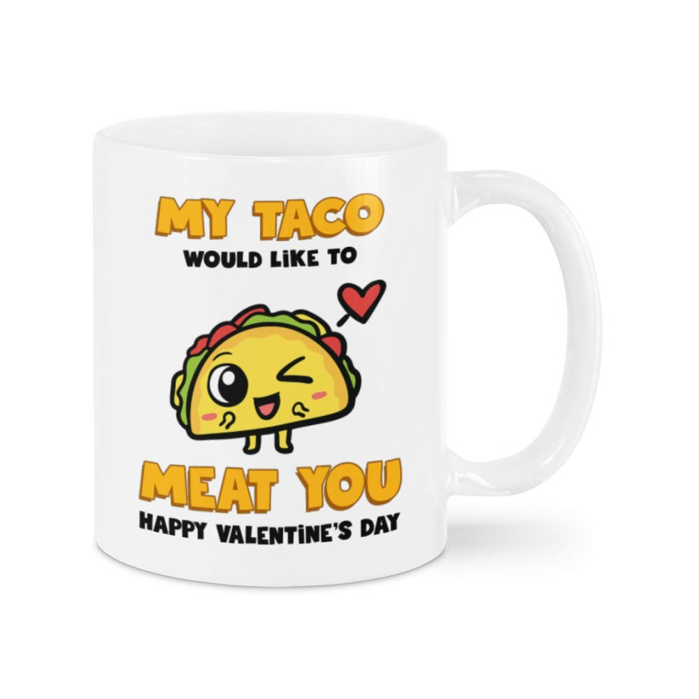 Valentine Mug My Taco Would Like To Meat You Mug, Taco Mug For Couple, Girlfriend And Boyfriend On Valentine Anniversary Birthday - Bluefink.jpg