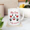 Valentines Dog Mug, My Dog Is My Valentine Coffee Mug, Dog Lover Valentines Day Tea Cup Gifts For Mom - Bluefink.jpg