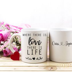 valentines mug, love you mug, be my valentine mug, coffee mug, gift for her or him, personalised valentine mugs