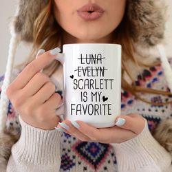 funny favorite child mug, christmas gift for mom, favorite son, favorite daughter, personalized mom mug, mom gift, mothe