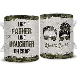 personalized like father like daugter mug
