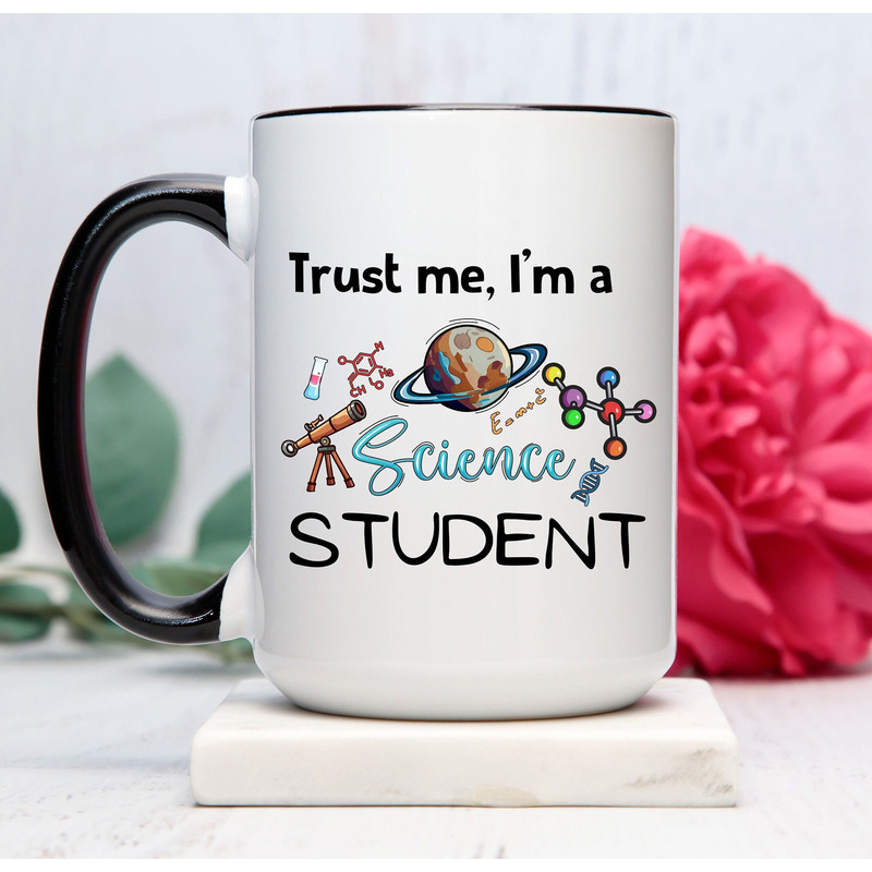 Student  science mug, Science Lover Gift, college student gift, science lover cup,  science student coffee cup, funny scientist cup.jpg