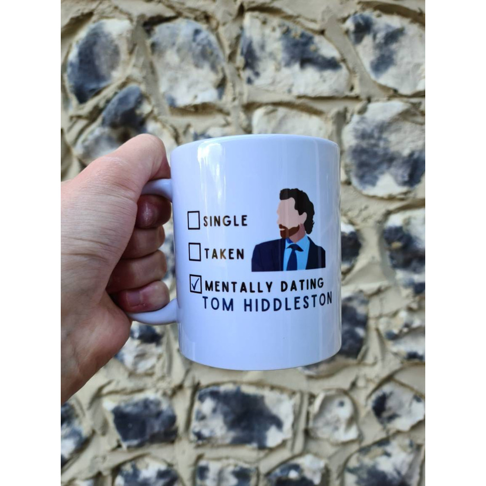 Mentally Dating Tom Hiddleston Mug (inspired) - Tom Hiddleston fan - Tom Hiddleston gifts - Gift for her - Gift for friend - WHITE.jpg