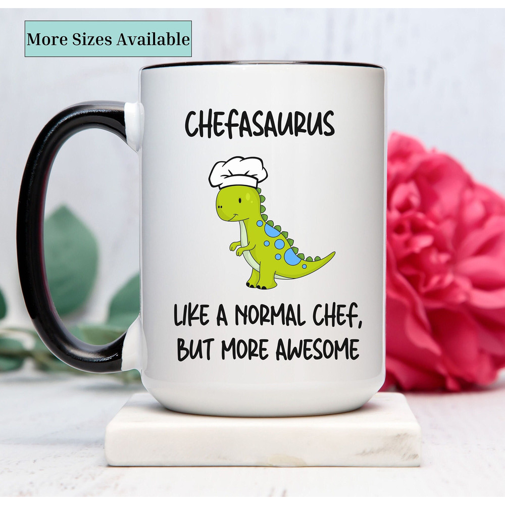 Chef mug, chefasaurus, like a normal chef but more awsome,chef gifs, gift for chef,chef coffee cup,gift for her,gift for him, christmas gift.jpg