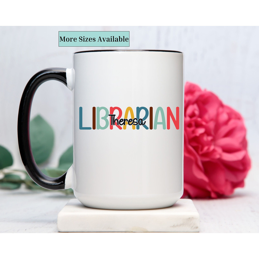 Librarian mug, Personalized Librarian coffee cup, Custom Librarian Mug, Gift For Librarian, Librarian Coffee Mug, Librarian Gifts For Her 1.jpg