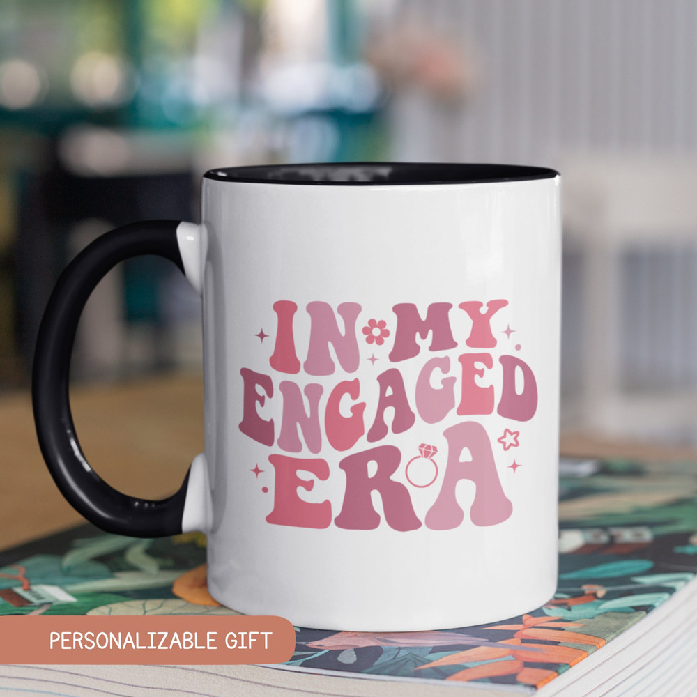 In My Engaged Era Coffee Mug, Bride Cup, Future Mrs Mug, Bridal Shower Gift, Engagement Cup Future Mrs, Future Mrs Gift, Newly Engaged Gift.jpg