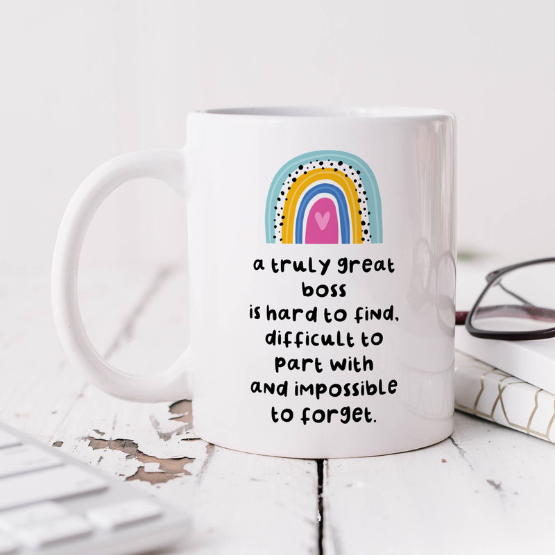 A Truly Great Boss Is Hard To Find Mug - Rainbow - Thank You Gift, Boss, Colleague, Co-worker, Leaving Job, Retirement Gift.jpg