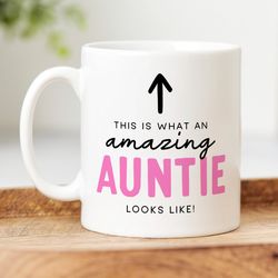 funny auntie mug, this is what an amazing auntie looks like personalised gift, birthday gift, best auntie gift