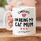 Funny Cat Mum Mug - Congrats On Being My Cat Mum, You Lucky Fucker, From The Cat Gift, Rude Gift.jpg