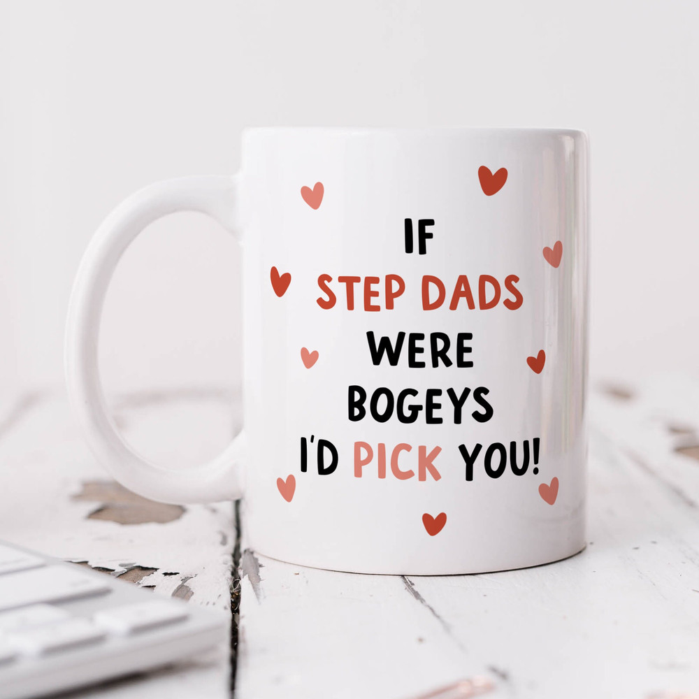 If Step Dads Were Bogeys Mug - Funny Step Dad Gift, Birthday Gift, Father's Day Gift.jpg