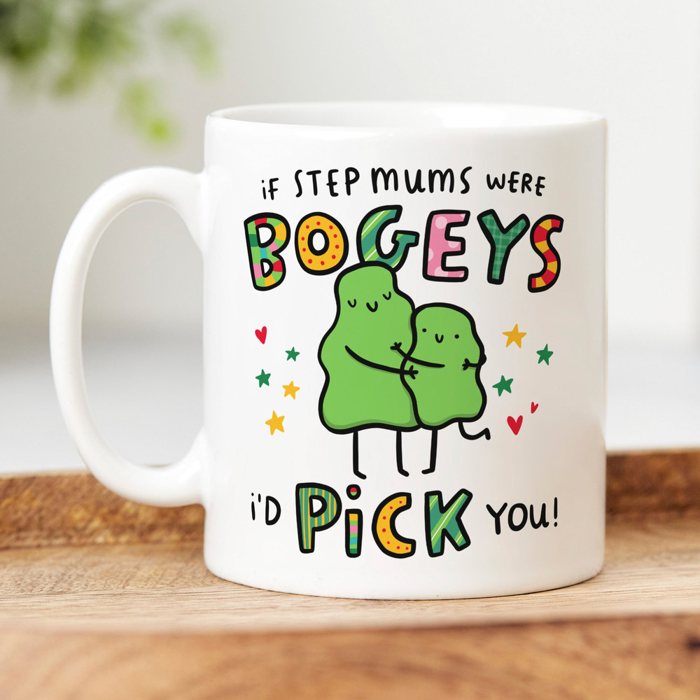 If Step Mums Were Bogeys Mug, Personalised Step Mum Gift, Funny Gift, Birthday Gift, Mother's Day Gift.jpg