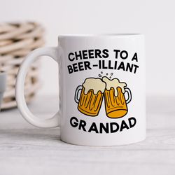 personalised grandad mug funny mug, cheers grandad, birthday gift, fathers day gift, thank you gift, best grandad gift