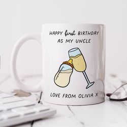 personalised new uncle mug, happy first birthday as my uncle   personalised gift, new uncle gift, from the bump gift