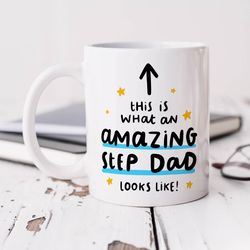 this is what an amazing step dad looks like mug   personalised gift, bonus dad, birthday gift, fathers day gift, best st