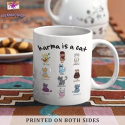 karma is a cat mug, cute cat music albums mug, ts music album inspired mug, concert fan gift, gift for her, gift for him
