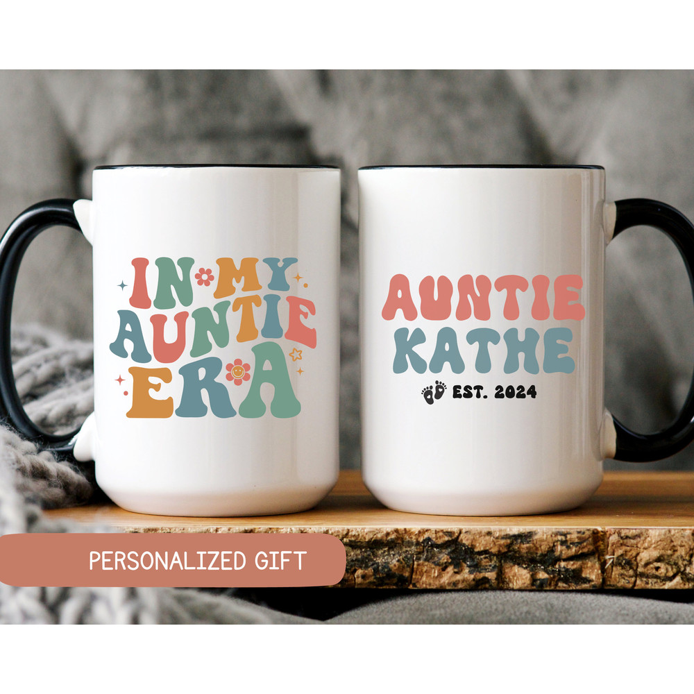 In My Auntie Era Mug, Custom New Auntie Gift , Custom Gift for Aunts, Favorite Aunt Mug, Aunt Gift from Niece, Auntie Pregnancy Announcement.jpg