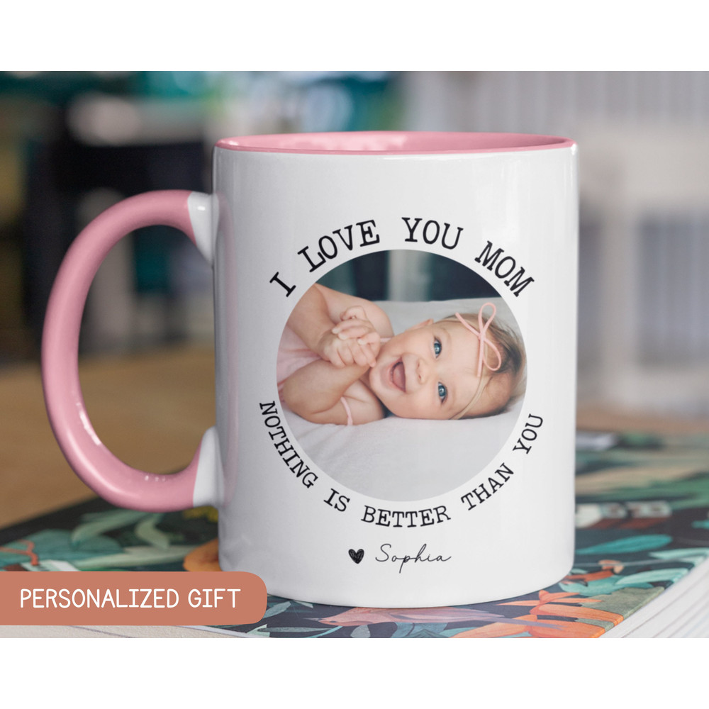Mom Gift From Child, First Mother's Day Gift, New Mom Gift, Custom 1st Mothers Day Mug, Custom Photo Mug with kid's name and photo.jpg