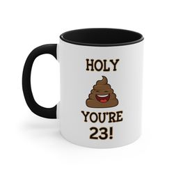 funny 23rd birthday gift, turning 23 years old 23rd birthday gifts for, boyfriend, daughter, sister, friend holy shit yo