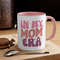 Funny Mom Mug, In My Mom Era Mug, Mom Coffee Mug, Mama Coffee Cup for Mom Birthday, Wife Gift for Her, Mom Christmas Gift from Daughter Son.jpg